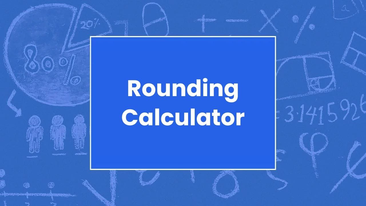 Half Up Rounding Rounding Calculator - My Online Calculators