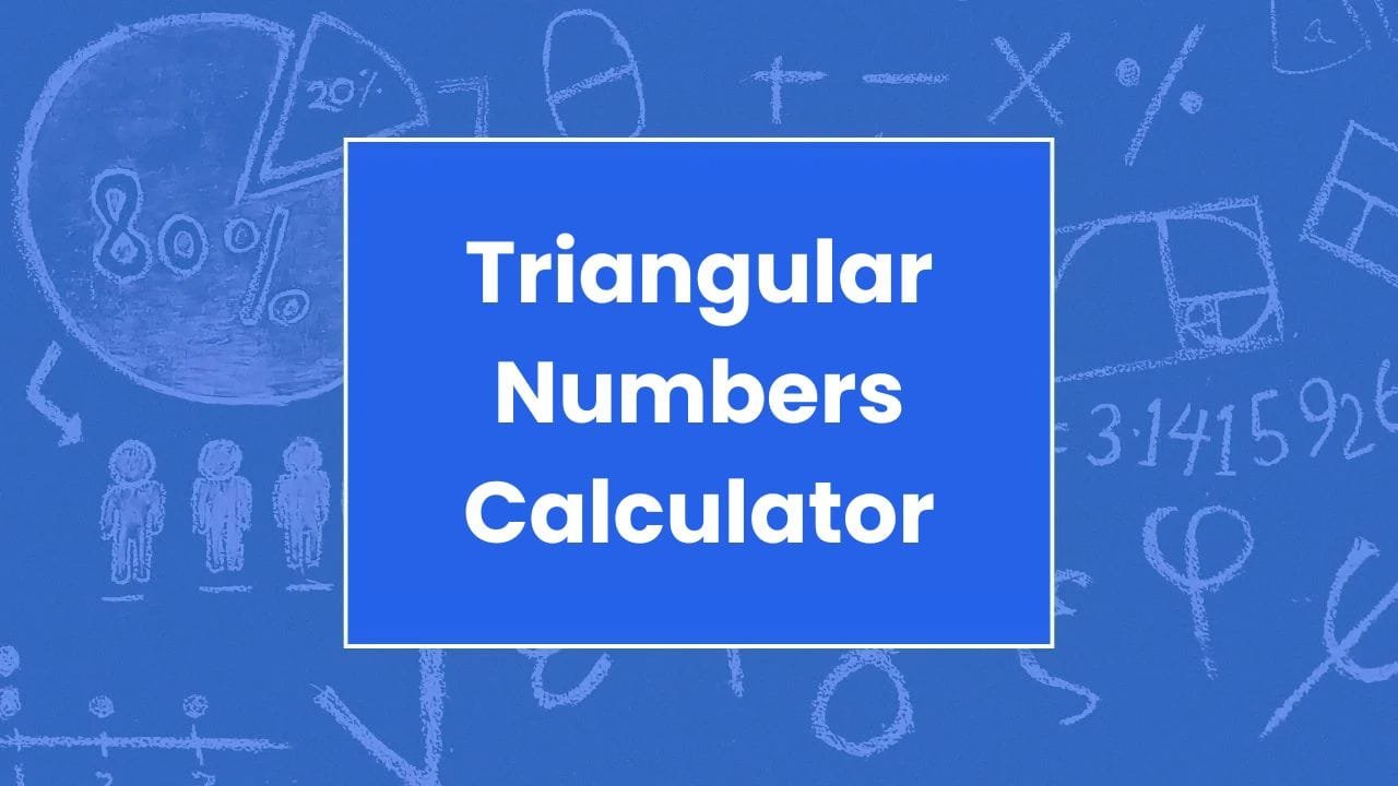 Triangular Numbers Calculator - My Online Calculators