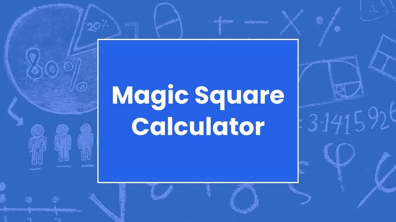 Magic Square Calculator - My Online Calculators