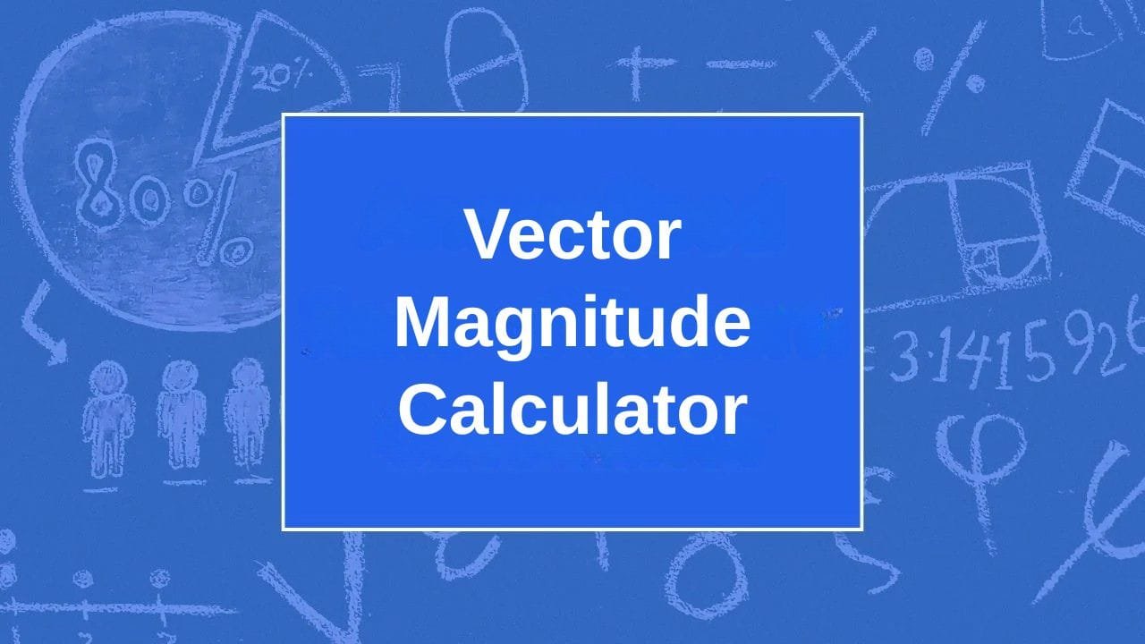 Vector Magnitude Calculator